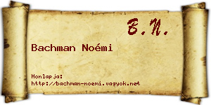 Bachman Noémi névjegykártya